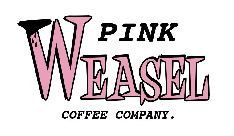 Pink Weasel Coffee